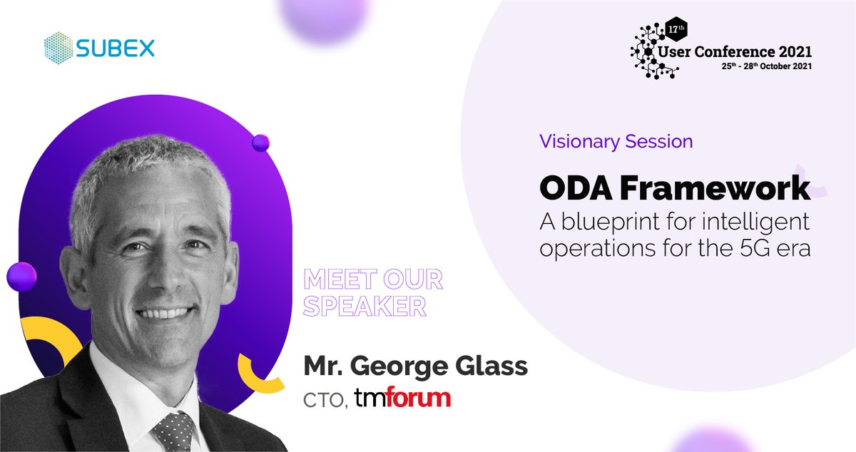 subex's tweet photo. George Glass, CTO at TMforum joins the #SubexUserConference as one of its visionary speakers. He will talk about TMF's Open Digital Architecture framework & its relevance in today's highly digital landscape.
Register now:https://t.co/7F0rW1jh3q
Follow #SubexUC21 for more updates! https://t.co/EBh3yb2skg