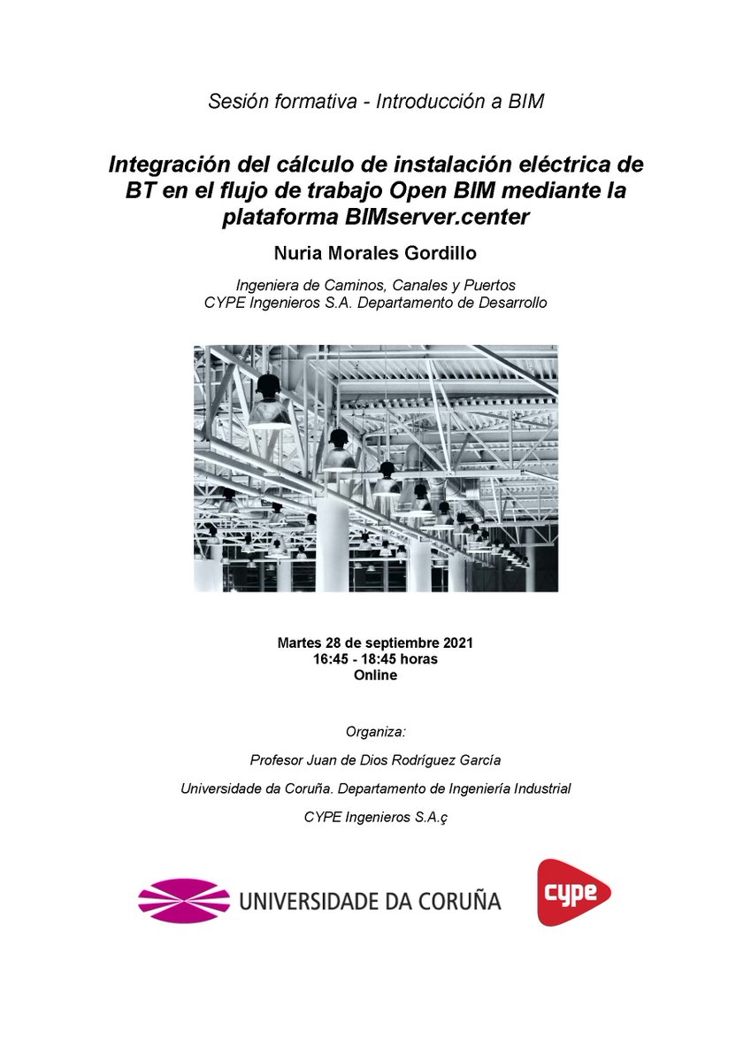 Mañá martes, 28 de setembro, o alumnado de 'Oficina Técnica' do 4º curso do Grao en Enxeñaría Electrónica Industrial e Automática asistirá a esta interesante sesión formativa acerca do fluxo de traballo BIM na nube, que correrá a cargo de Nuria Morales, de CYPE