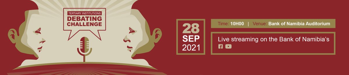 BankofNamibia's tweet photo. NOTICE | Bank of Namibia Tertiary Institutions’ Debating Challenge between UNAM and NUST is taking place tomorrow, 28 September 2021. The inaugural Challenge is in the form of a debate between tertiary students. -->
#BankofNamibiaTertiaryInstitutionsDebatingChallenge https://t.co/cqp6KvlGr7