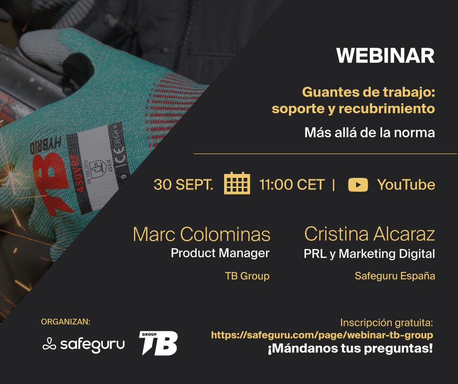 safeguru_ES's tweet photo. 🧤 Webinar | Guantes de protección: soporte y recubrimiento - Más allá de la norma.
📅 30 de septiembre.
🕚 11:00 CET.
Inscríbete y mándanos tus preguntas. Responderemos en directo a tus cuestiones. 👉 https://t.co/CGlMQP8RhD
#PRL #SST #Safeguru #TBGroup #Webinargratuito https://t.co/5bYVNZOUOj
