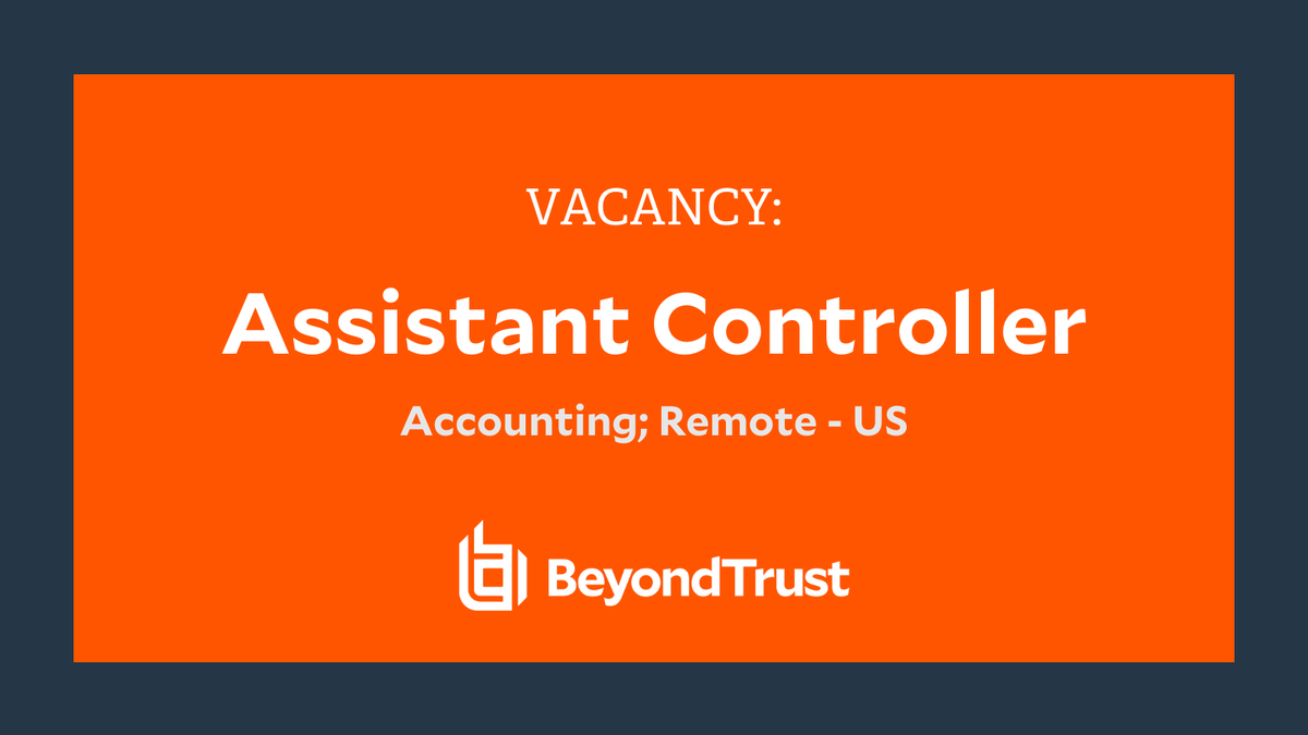 BeyondTrust's tweet photo. JOB OF THE WEEK: We are currently recruiting for an Assistant Controller based remotely in the US. Take a look at the full description and apply for this exciting role today!

Apply here:
https://t.co/BCzDRFoAui 

#JoboftheWeek #CyberSecurity #AccountingJobs https://t.co/iBvtK3ATjR