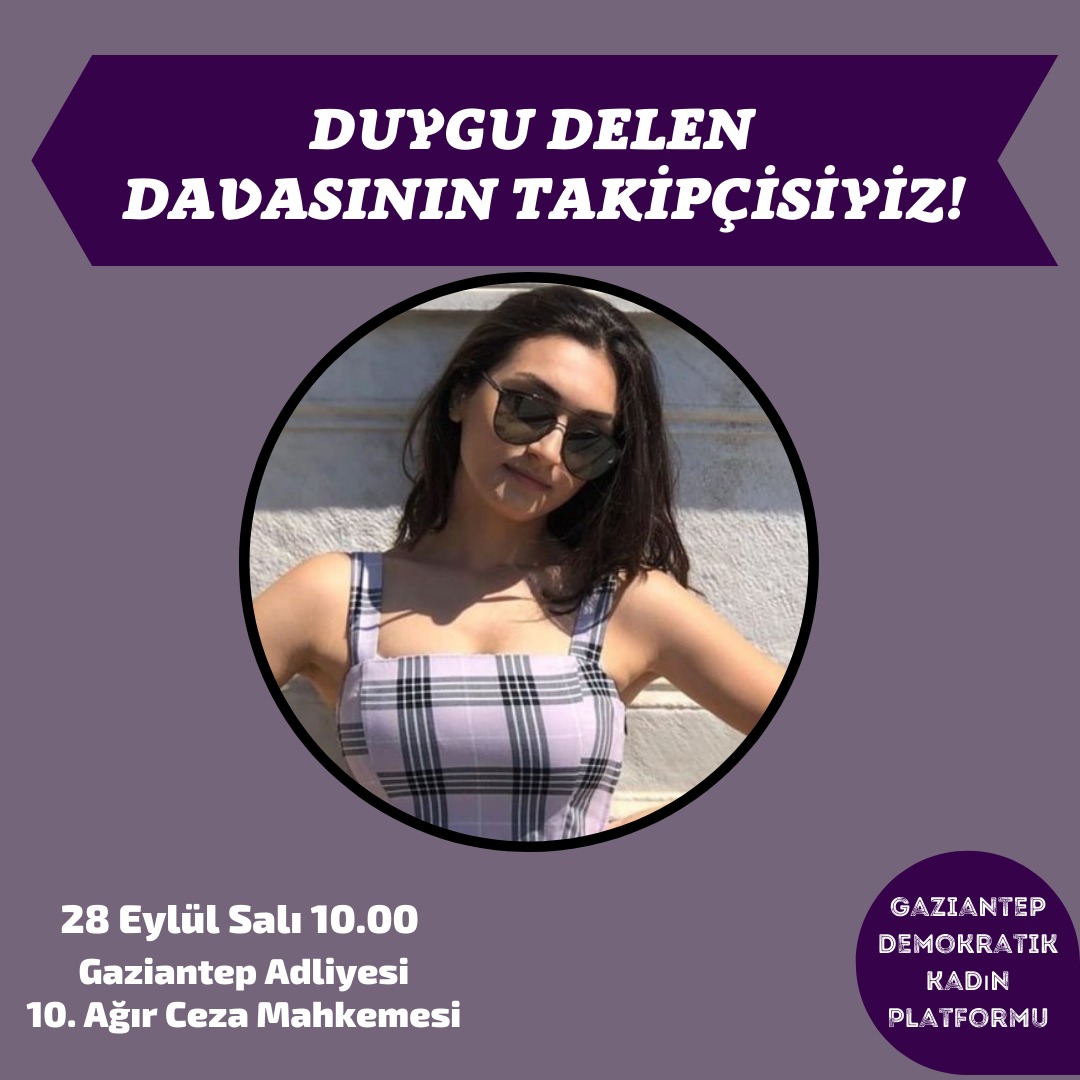 gkadinplatformu's tweet photo. Yarın saat 10:00 da gaziantep adliyesinde Duygu Delen davası için buluşuyoruz. https://t.co/GtCLa3mWfZ
