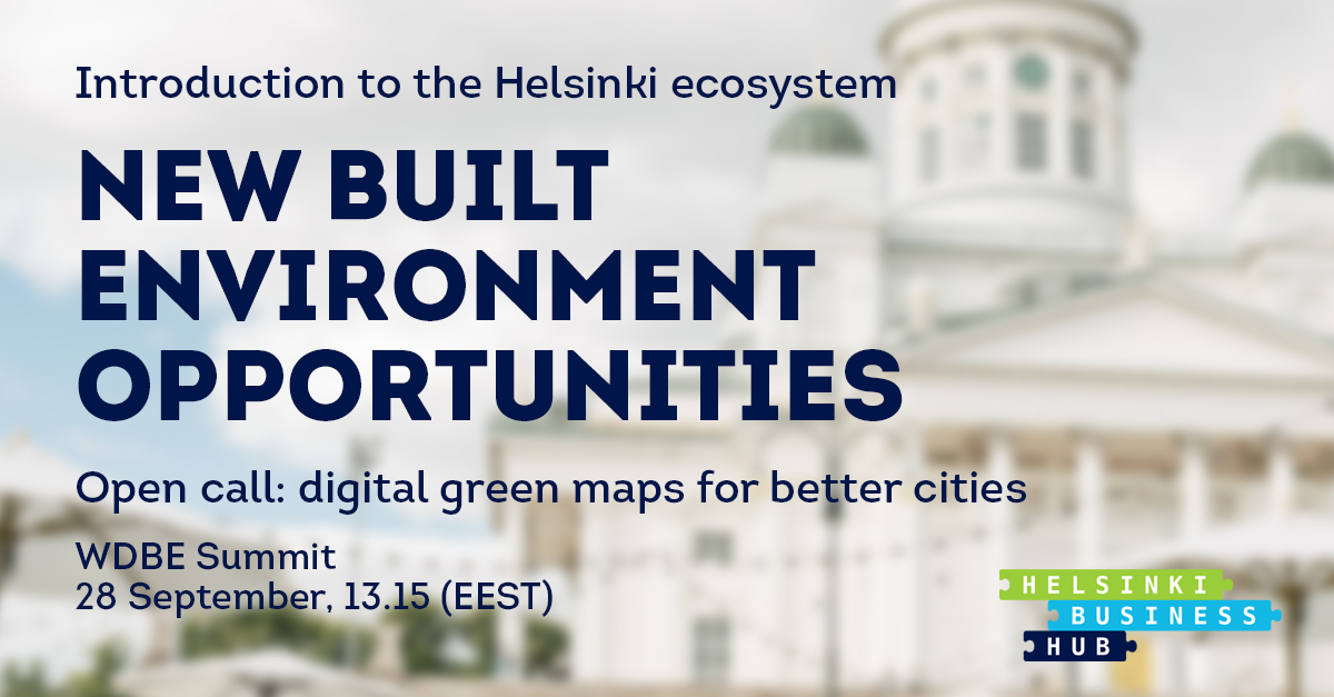 #WDBE2021 Thinking of expanding your business to new markets?🏃

Learn more about the built environment ecosystem in Helsinki with our stellar business advisors Irma Ylikangas and Sonja Malin!

✨Tue 28 Sept, 13.15 (EEST)

Find Irma and Sonja also at the Breakout Rooms!