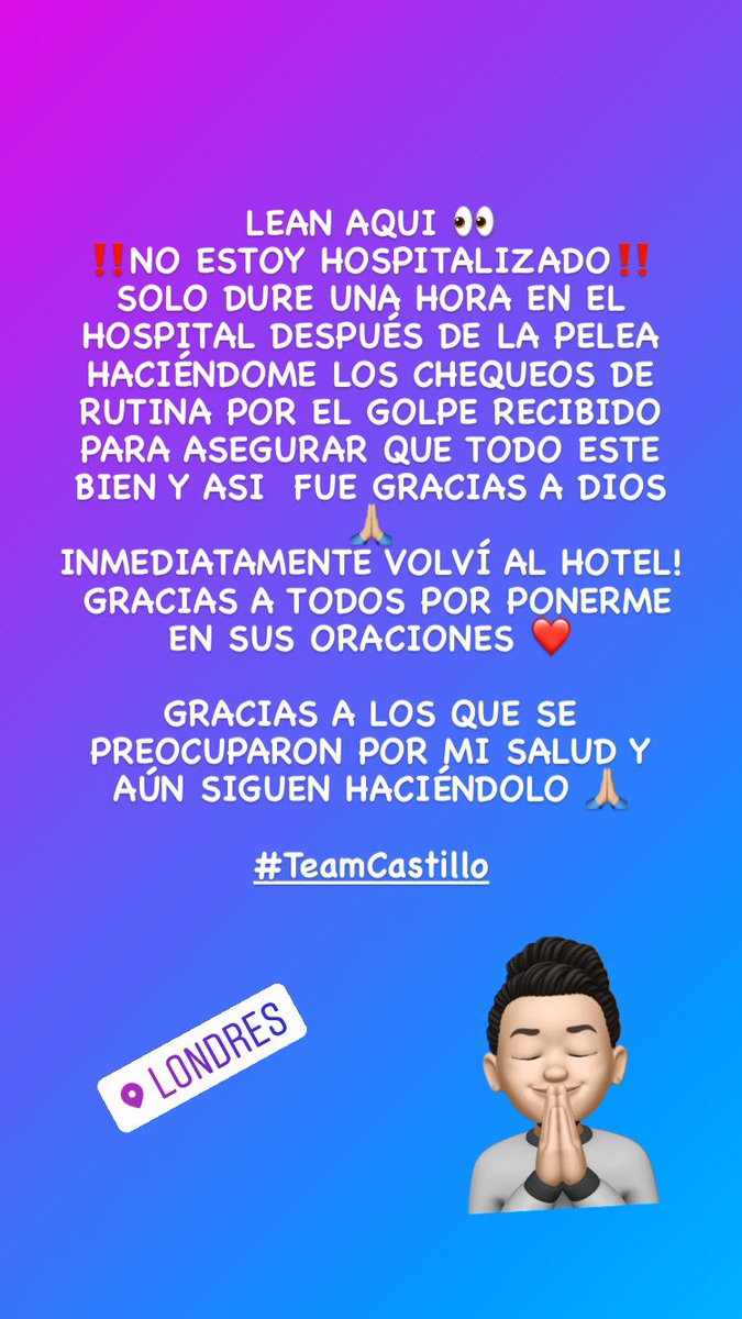 gilbertlenin's tweet photo. I am not hospitalized, I only lasted an hour after the fight doing routine check-ups for the blow received, all went well, rest and do other studies this week 🙏🏼 thank you all for your prayers 🙏🏼 #teamcastillo #smithcastillo https://t.co/5xlCzXF8PD