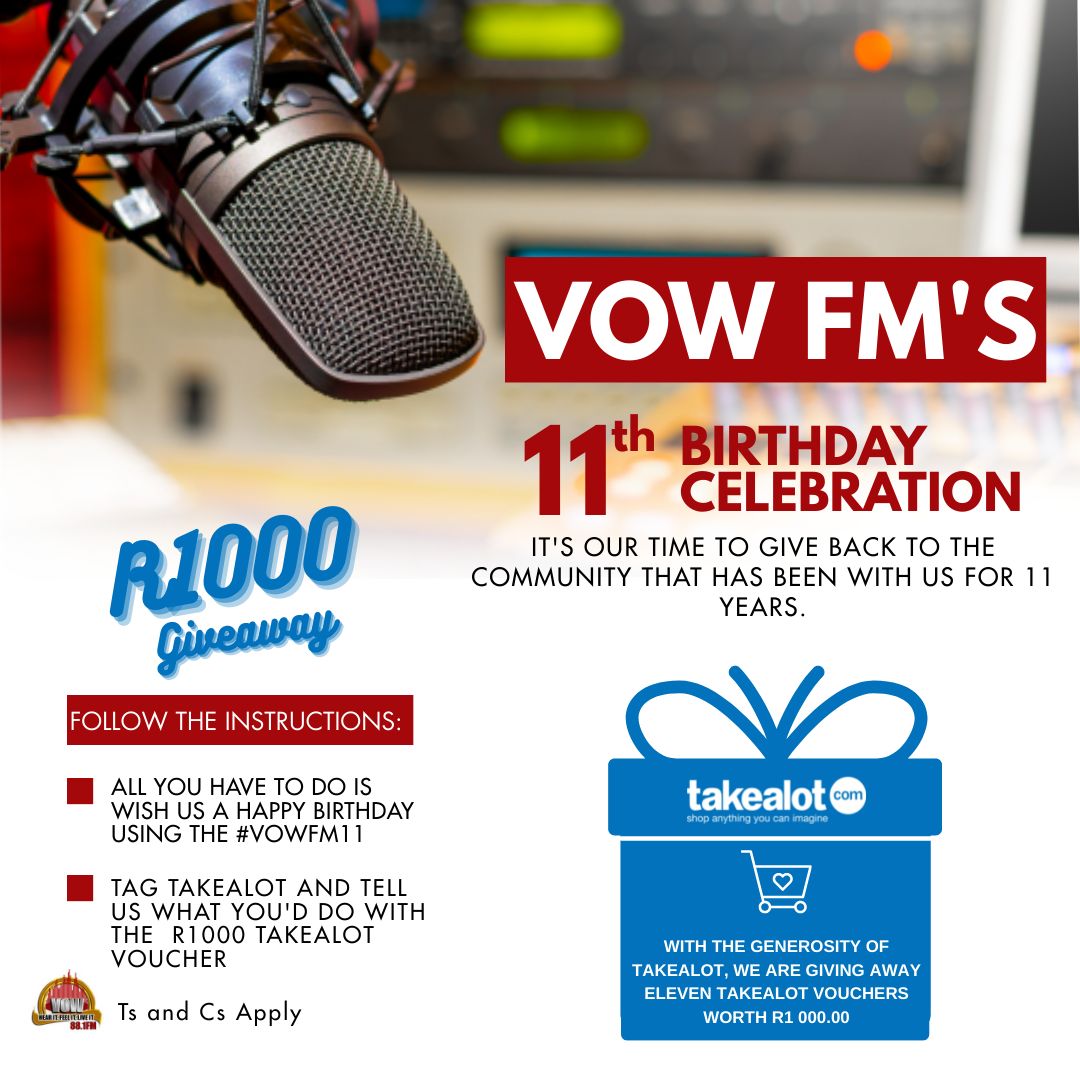 's tweet image. We are wrapping our Birthday month in style. Stand a chance to win yourself 1 of 11 R1000 Takealot vouchers.
All you have to do is;

1. Wish us a Happy Birthday
2. Tell us what you would get with the Takealot voucher 3.  Tag @TAKEALOT and use #VOWFM11 in your post

Ts &amp;amp; Cs Apply