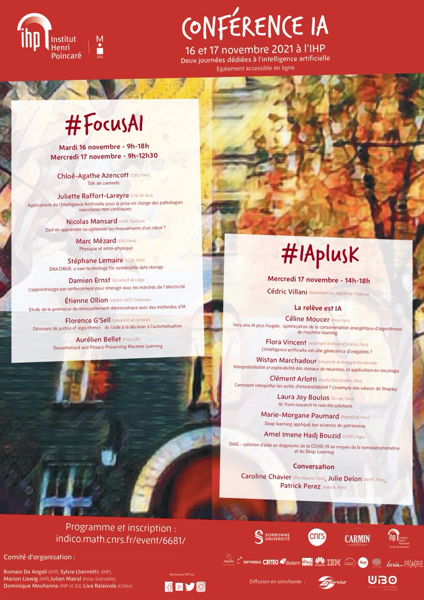 InHenriPoincare's tweet photo. Les inscriptions pour la conférence IA sont ouvertes. 
2 journées dédiées à l’intelligence artificielle les 16 et 17 novembre 2021 à l’IHP et accessible en ligne.
#FocusAI
#IAplusK, la relève est IA
Programme et inscription : https://t.co/W1gd32jJu4
@Sorbonne_Univ_  @INSMI_CNRS https://t.co/70JkRQHPuH