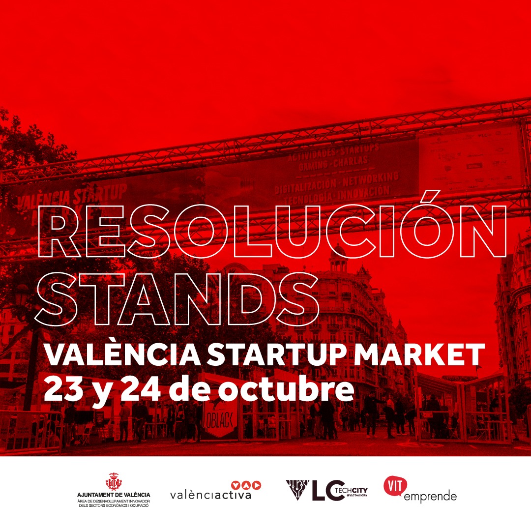 vlciconnect's tweet photo. 📢 RESOLUCIÓN VLC STARTUP MARKET 📢

📝 Esta es la resolución de las 50 startups seleccionadas para formar parte del VLC Startup Market el 23 y 24 de octubre en València. 

🔎 ¡Entra y conoce si tu startup es de las seleccionadas!

https://t.co/WyiQH7ExRo https://t.co/9ngPjMvI1g
