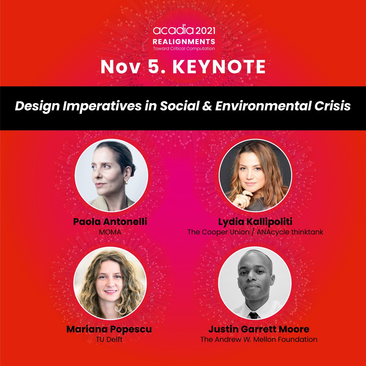 acadiaorg's tweet image. #ACADIA2021 is delighted to announce the third keynote event for #ACADIA2021 Realignments: Toward Critical Computation Conference, &quot;#DesignImperatives in Social &amp;amp; #EnvironmentalCrisis&quot; w/ @curiousoctopus @jgmoore @Marienuca #LydiaKallipoliti. More info: 2021.acadia.org/keynote/