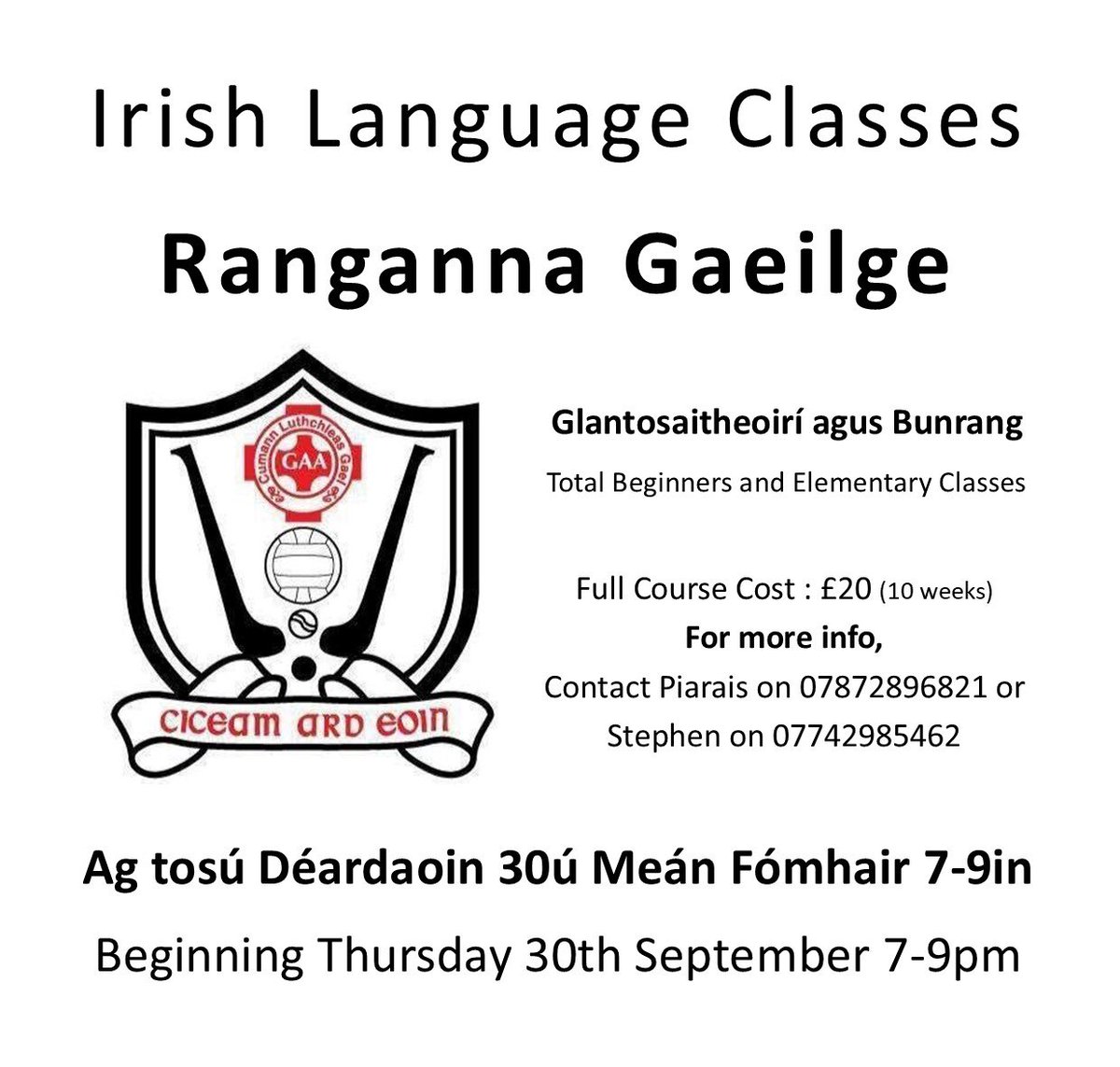 📕 Irish Classes 📕

Our Irish Langauge classes start back this Thursday 30th at 7pm in the club rooms. Fáilte roimh chách. #Gaeilge #CLG