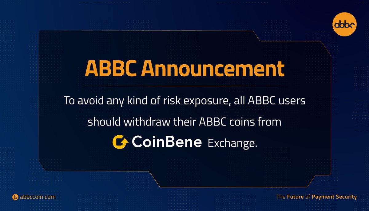 abbcfoundation's tweet photo. Dear ABBC Community,

As we want to protect your assets and mitigate your risk exposure, we strongly advise all traders and users to withdraw your #ABBC coins from the @Coinbene Exchange. 

#ABBCCoin #ABBCCommunity #Coinbene #cryptocurrecy #Crypto https://t.co/GXwDGxHYoG