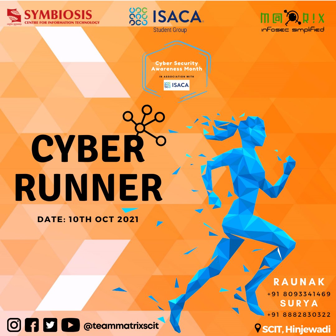 teammatrixSCIT's tweet photo. Dear #Netizens, 
Mark your calendars!
It's about time, you register for the event Cyber-Runner of #Cyber_Security_Awareness_Month 2021🥳
Full of unique set of #Challenges and #Riddles.
Go Register at #D2C now!🤩
Link : https://t.co/F8SzOlnsFh
#cyberrunner #cybersecurity #CSAM2021 https://t.co/81w4Nj4nO6