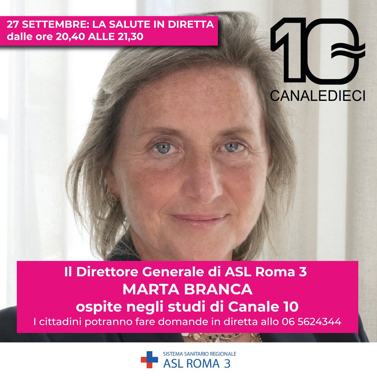 ASLRm3's tweet photo. 27 SETTEMBRE: LA SALUTE IN DIRETTA dalle ore 20:40 alle 21:30

Il Direttore Generale di ASL Roma 3 MARTA BRANCA, sarà ospite negli studi di Canale 10.
I cittadini potranno fare domande in diretta al numero: 06 5624344

#aslroma3 #martabranca #canale10 #medicina #sanità https://t.co/yWGQUZSXT6