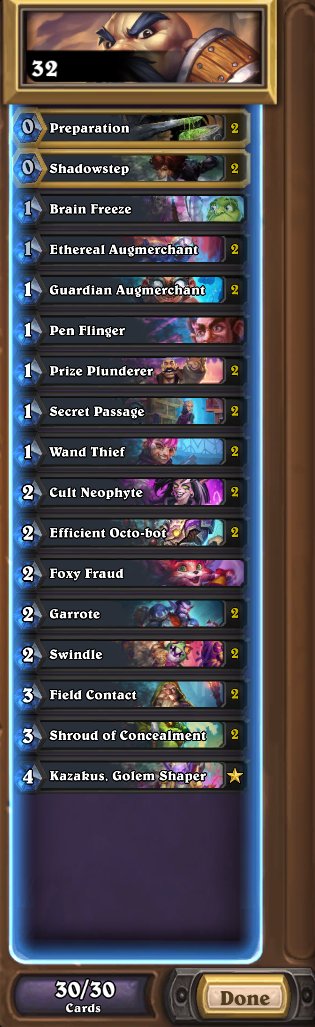Need finish this month so i decided to try hard a little bit, atm #19 EU and #18 NA with this  garrote  rogue list, definitely the best deck in game. 🤗