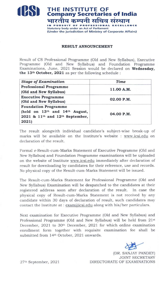 icsi_cs's tweet photo. Result of #CS Professional Programme (Old and New Syllabus), Executive Programme (Old and New Syllabus) and Foundation Programme Examinations to be declared on 13th October, 2021 #CSExaminations https://t.co/WMrKjttdCw