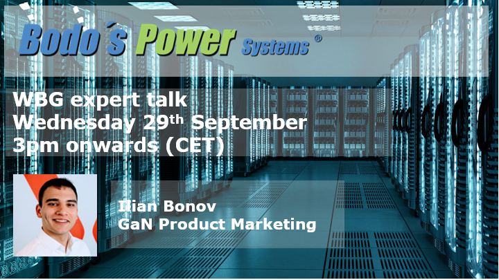 TeamNexperia's tweet image. Join Ilian Bonov, our Product Marketing Engineer for GaN FETs, with a panel of industry experts for @Bodos_Power WBG expert talk this Wednesday, 3pm CET.  Register to attend at bodospower.com/experttalk.aspx

#gan #bodospower #wbg