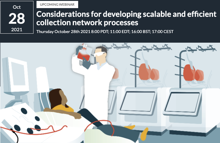 CGT_Insights's tweet photo. Don’t miss our October webinar with @BTMBioTherapies! Considerations for developing scalable and efficient collection network processes: https://t.co/y4hI4L83Kj

#Apheresis #CellCollection #CellTherapy #Allogeneic #GeneTherapy https://t.co/NOxY0SXiqR