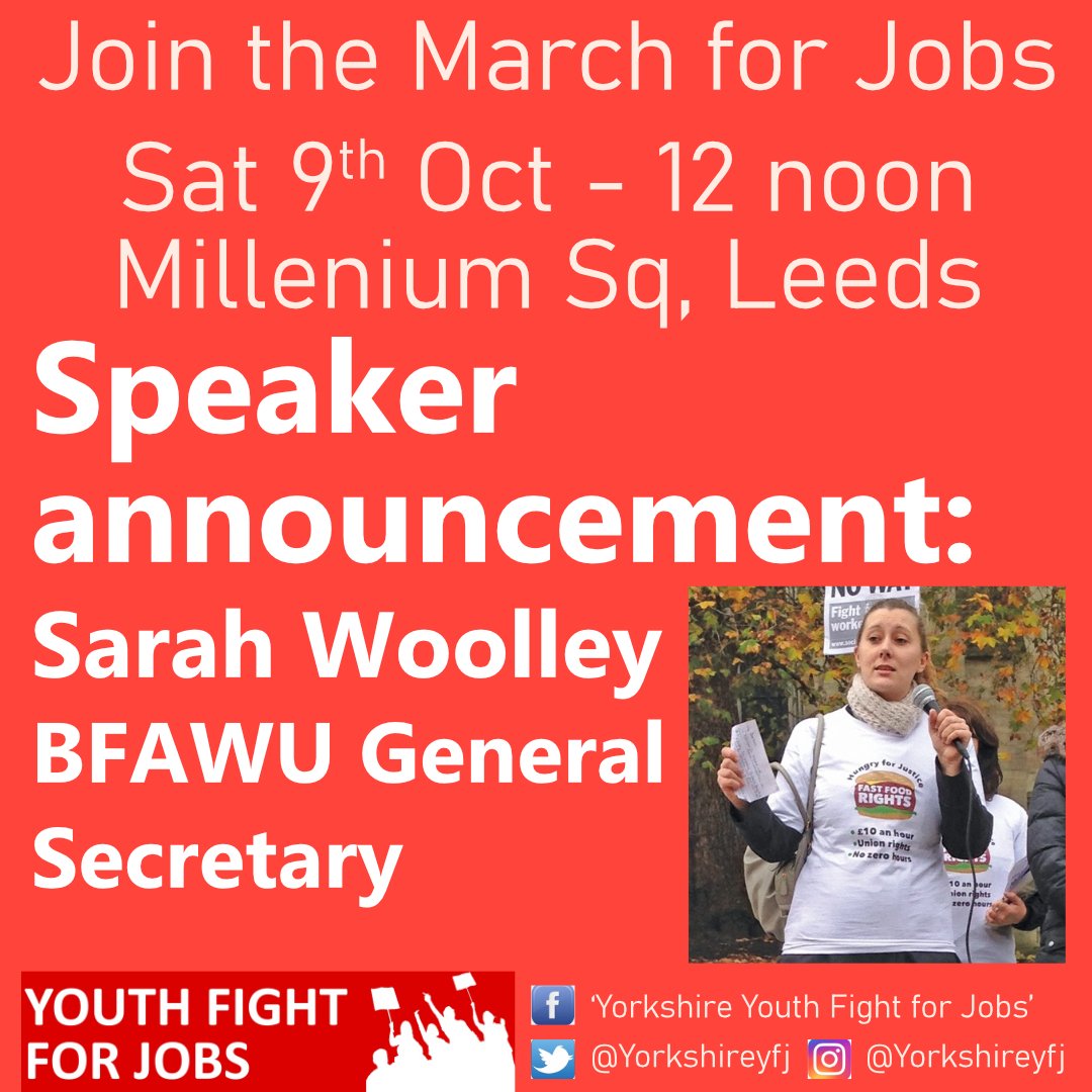 YorkshireYFJ's tweet photo. 🗣🗣🗣Delighted to announce BFAWU General Secretary Sarah Woolley will be one of our speakers at the Youth March for Jobs on October 9th.
#bfawu #youthfightforjobs #marchforjobs https://t.co/JehyBWScdg