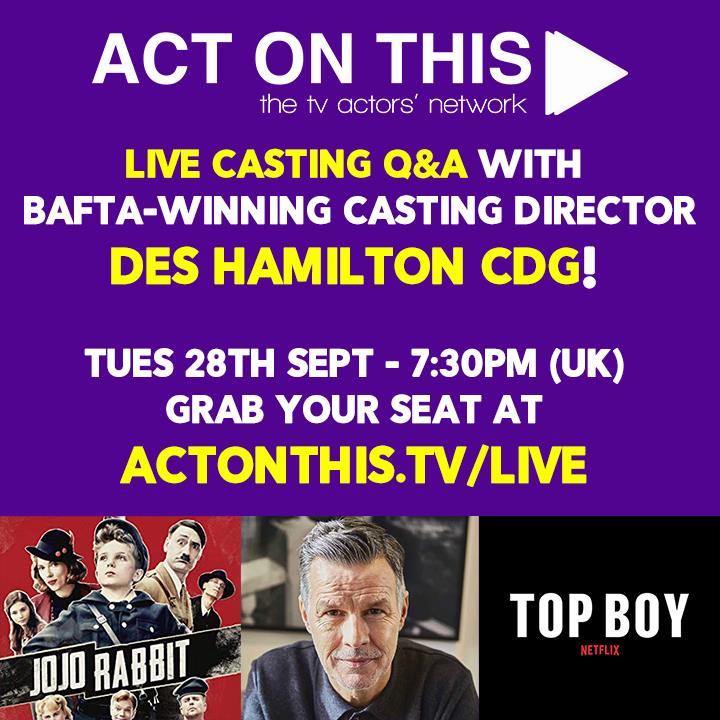 Petch_ActOnThis's tweet photo. @SupportBritish plz rt
✅ TUES 28TH SEPT @ 7:30PM - #LIVE Casting Q&A with BAFTA-winning #castingdirector #DesHamilton & @ActOnThisTV!
Come hang out as we dive into Des’ process, learn about his office & find out how to get on his casting radar!
👉 https://t.co/syFvQTrsr0 https://t.co/n4GLhhfAPs