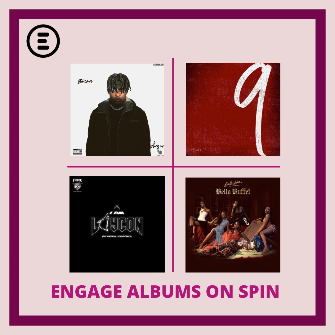 engage_dmp's tweet photo. #EngageAlbumsOnSpin: We’re Loving,
➖ Bravo - @superboycheque
➖ Èsan - @brymolawale
➖ I am Laycon - @itslaycon
➖ Bella Buffet - @bellaalubo
which one of these albums are you putting on repeat? 🔂
#Engagedmp #albumsonspin #afrobeats https://t.co/yXWvnT4bgN