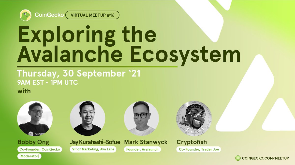 coingecko's tweet photo. 1/ Explore the @avalancheavax ecosystem with us in Meetup #16! 🔺 $AVAX 

This Thursday, we’ll be chatting with @jayks17 (@avalabsofficial), @MarkStanwyck  (@AvalaunchApp), and @cryptofishx (@traderjoe_xyz) about all things #Avalanche!

Join us: https://t.co/NqtGDHRWEB https://t.co/ImI78ZvrO8