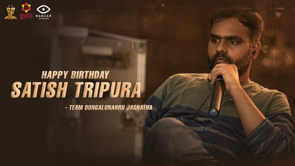 vamsikaka's tweet photo. Team #DongalunnaruJagratha wishes director @SathishTripura a very happy birthday.
@Simhakoduri23  @thondankani  #PreethiAsrani
@SureshProdns @gurufilms1 #ManzarStudios
#DongalunnaruJagratha
#DLJTheFilm https://t.co/TIV4xLwX38