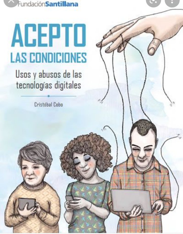 MuracaMari's tweet photo. Recomiendo el libro "Acepto las condiciones" de Cristóbal Cobo, especialista en Políticas de Educación y Tecnología.@cristobalcobo #TuideameinspiraFDEV https://t.co/Fucg7Nre2V