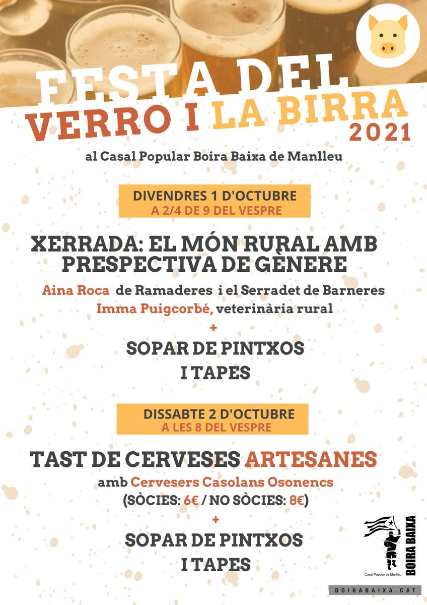 CasalBoiraBaixa's tweet photo. 🐷🍻 Programació completa de la Festa del Verro i la Birra al Casal!
👉🏽 Divendres 1/10, xerrada "El món rural amb perspectiva de gènere", amb Aina Roca (@ramaderescat) i @immaps (veterinària rural).
👉🏽 Dissabte 2/10, tast de cerveses artesanes.
#Manlleu #Osona #AgendaPPCC https://t.co/rJgtUAQCyz