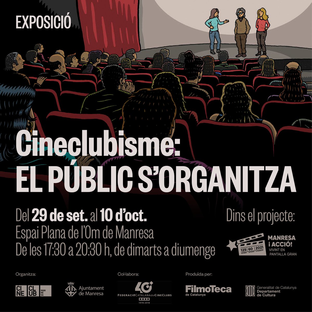 cineclubmanresa's tweet photo. Exposició!

🎞️ CINECLUBISME: EL PÚBLIC S'ORGANITZA

🗓️ Del 29 de setembre al 10 d'octubre.
⌚️ De dimarts a diumenge, de 17.30h a 20.30h.
📍 Sala d’exposicions Espai Plana de l’Om #Manresa

🎉 Inauguració: Dimecres, 29 de setembre, a les 18h

#CineclubManresa https://t.co/VkUscwoCNT