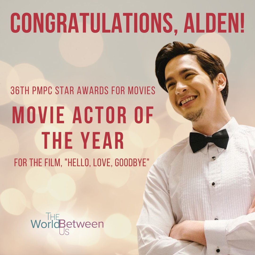 GMADrama's tweet photo. Congratulations to our Louie, @aldenrichards02, for winning the Movie Actor of the Year Award in the 36th PMPC Star Awards for Movies! Your #TheWorldBetweenUs Family is so proud of you! ❤️✨ https://t.co/qQ4SmzXFm3
