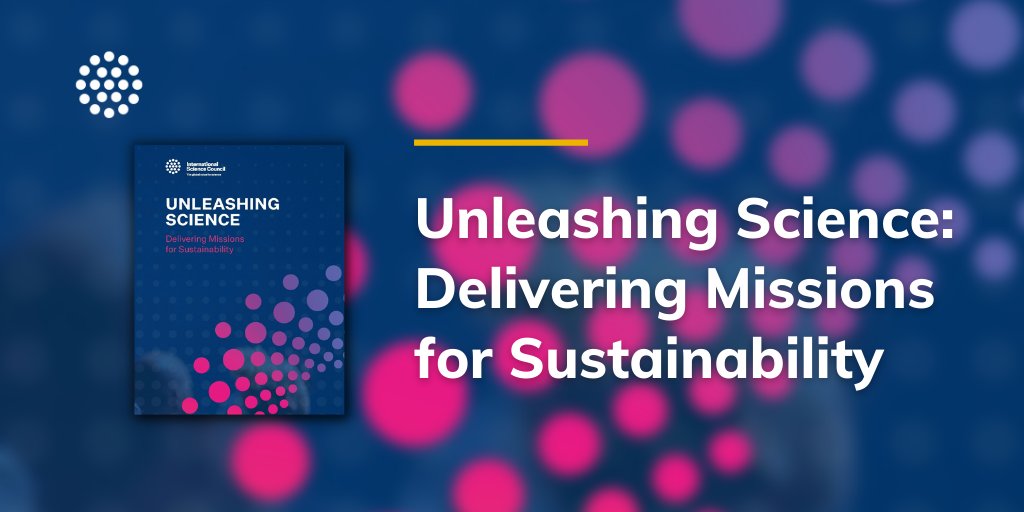 ISC's tweet photo. 📢 NOW AVAILABLE: Unleashing Science: Delivering Missions for Sustainability ⬇️

"We must collectively take a much more holistic approach that has intent, focus, energy and urgency. It is time to think and act differently in science."
- @PeterGluckman 

https://t.co/H8wovmyVtZ https://t.co/8GZTPFiCni
