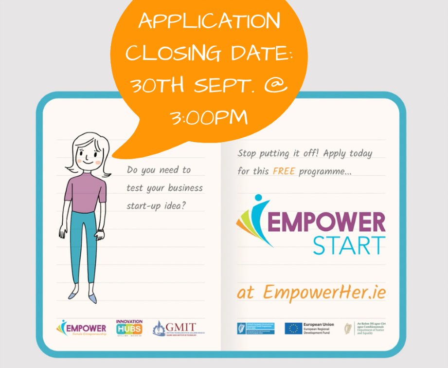 EmpowerHerIE's tweet photo. Closing date for #EMPOWERSTART is fast approaching! If you think it's something that your grandmother, mother, aunt, sister, niece or friend would be interested in, tell her about it! Apply before 30th Sept. @ 3pm 👉https://t.co/Ms3kD4HRpU #gmitihubs @ESF_Ireland @EUinmyRegion https://t.co/rVLeZfbdae