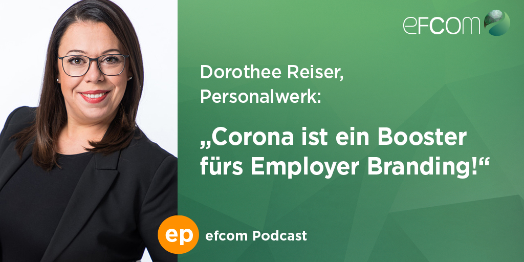 EfcomG's tweet photo. Wie hat sich Corona auf das #Personalmarketing und #Employerbranding ausgewirkt? Wie wird hier die Zukunft aussehen? Antworten hierauf gibt es im aktuellen #efcom-Podcast mit Dorothee Reiser von @DasPersonalwerk. Neugierig? Einfach reinhören:

https://t.co/d3eHFL9OIh https://t.co/Tw32fa4g5J
