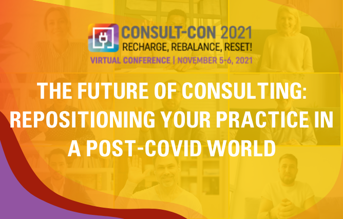 ConsultCon's tweet photo. Learn how to position your practice for success given changes brought about by COVID in strategy, innovation, digital and data in this transformative #ConsultCon2021 session!

https://t.co/KXnwmflXXb https://t.co/Z8TEdMjykn