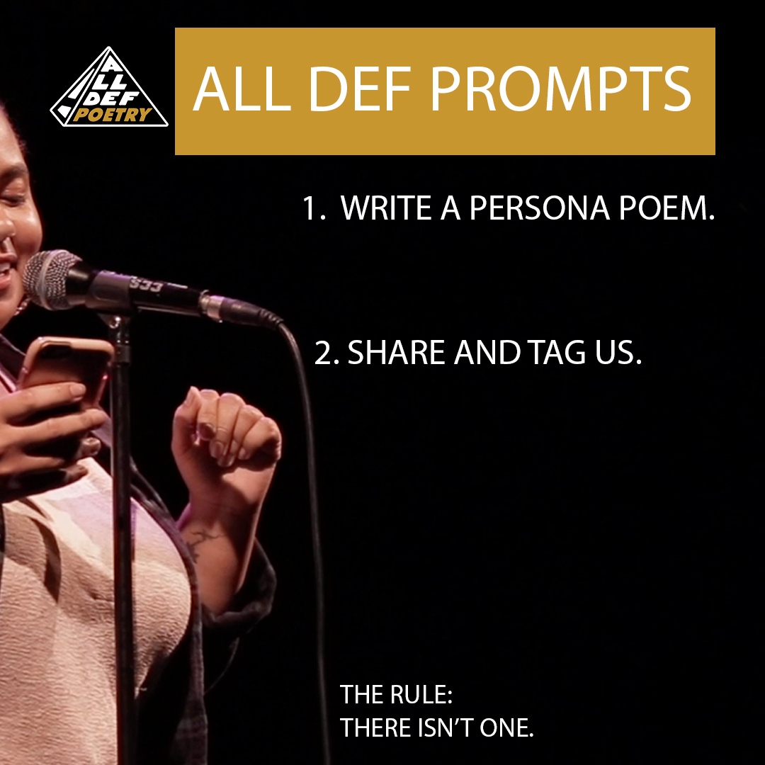 AllDefPoetry's tweet photo. It's Monday and we wanted to try something a little different with this week's prompt. Write us a persona poem and tag us in the text or recording of yourself. #AllDefPrompt #MotivationMondays #WritersWrite Tag us on your piece. https://t.co/oqtnfZfK9i