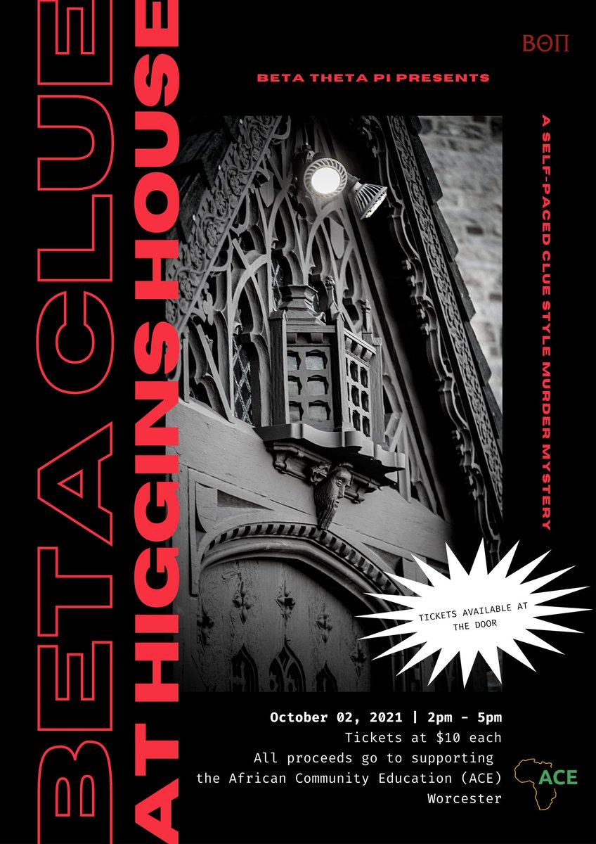 🕵️ Presented by Beta Theta Pi, a live-action murder mystery based on the popular board game awaits! Come to Higgins House on Oct 2, 2-5pm, for a self-paced experience with your family. Tickets are $10 at the door with all event proceeds benefiting <a href="/aceworcester/">African Community Education</a>. #philanthropy