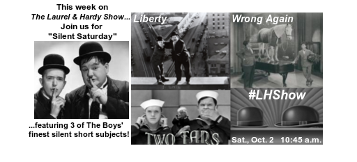MovieBlogger61's tweet photo. Join us this weekend for Stan and Ollie's "Silent Saturday" on #LHShow! #LiveTweetAlert @LiveTweetsCal @JaymeMcKenna https://t.co/wjlPdGiBIg