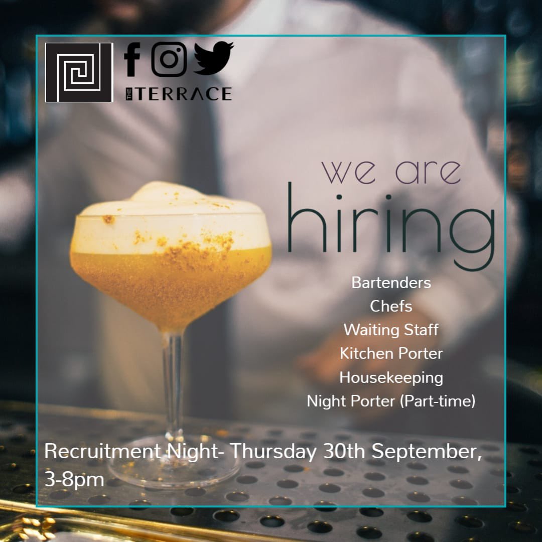 Recruitment Night Thursday 30th September 3-8pm at The Terrace Hotel. Interviews for various positions on the night….
theterracehotel.com/EN/vacancies.h…