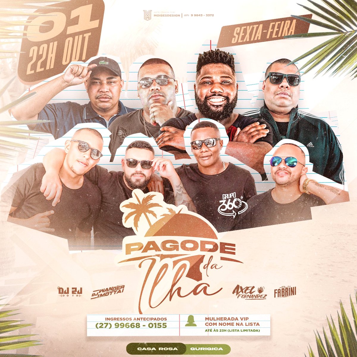 AndinhoVixX's tweet photo. PAGODE DA ILHA 💣💥

Dia 01/10 🔸 Sexta 📝
Local: Casa Rosa (Consolação) 📌
A partir das 22h 🕚

Mulherada VIP com nome na lista até às 23h 👯‍♀️ (Lista Lim)

LINE UP 🎼
🥁 Grupo 360°
🥁 Axel Fernandez
🎧 DJ Fabrini
🎧 DJ Wander Motta
🎧 DJ 2J do TB

Garanta já seu nome na lista https://t.co/H4Ym2wsiRI