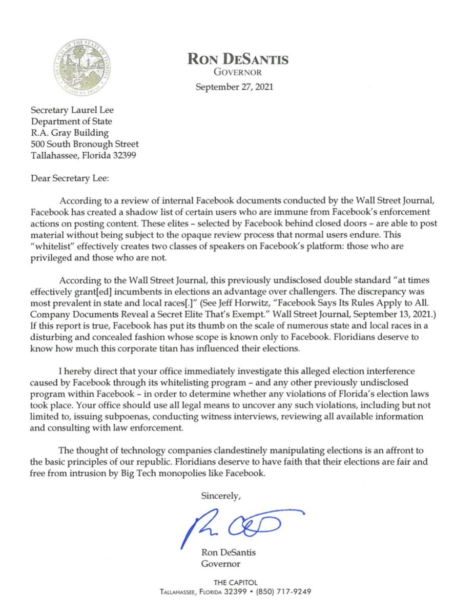 Ron DeSantis (@govrondesantis) on Twitter photo I am authorizing <a href="/FLSecofState/">Florida Department of State</a> and the Florida Department of State to open an investigation into Facebook’s alleged election interference through its whitelisting program.
Floridians deserve to know how much Big Tech has influenced our elections. I am authorizing <a href="/FLSecofState/">Florida Department of State</a> and the Florida Department of State to open an investigation into Facebook’s alleged election interference through its whitelisting program.
Floridians deserve to know how much Big Tech has influenced our elections.
