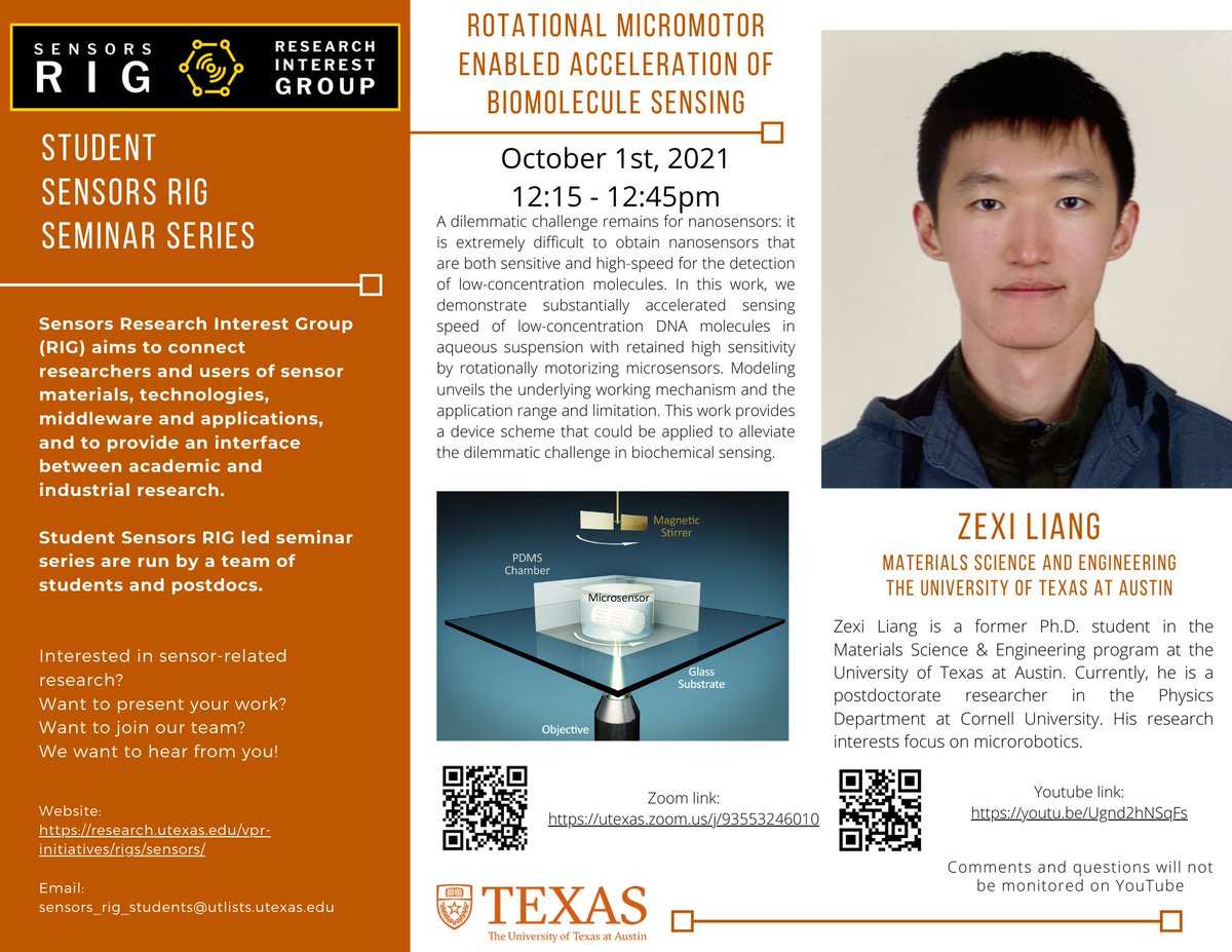 Join us this Friday at 12:15PM CST for an exciting talk on "Rotational micromotor enabled acceleration of biomolecule sensing" by Zexi Liang!

#sensors #STEMeducation #sensorsrig #utaustin #utengineering