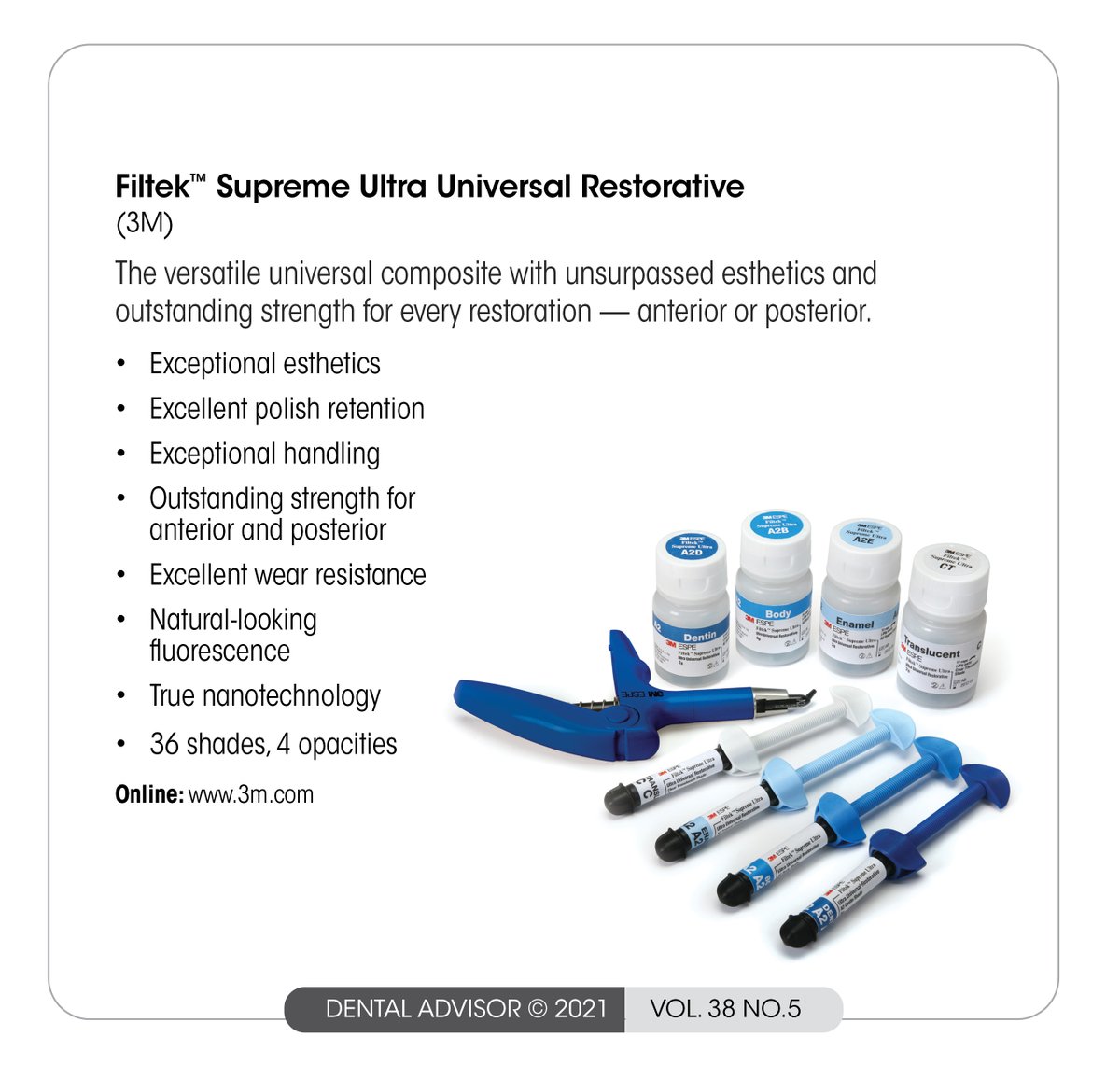 dentaladvisor's tweet photo. Filtek™ Supreme Ultra Universal Restorative from  @3MOralCare is featured in the @dentaladvisor What's New in Composites issue. To read more visit: https://t.co/gkfRuaiy2M https://t.co/Wy261dYxWC