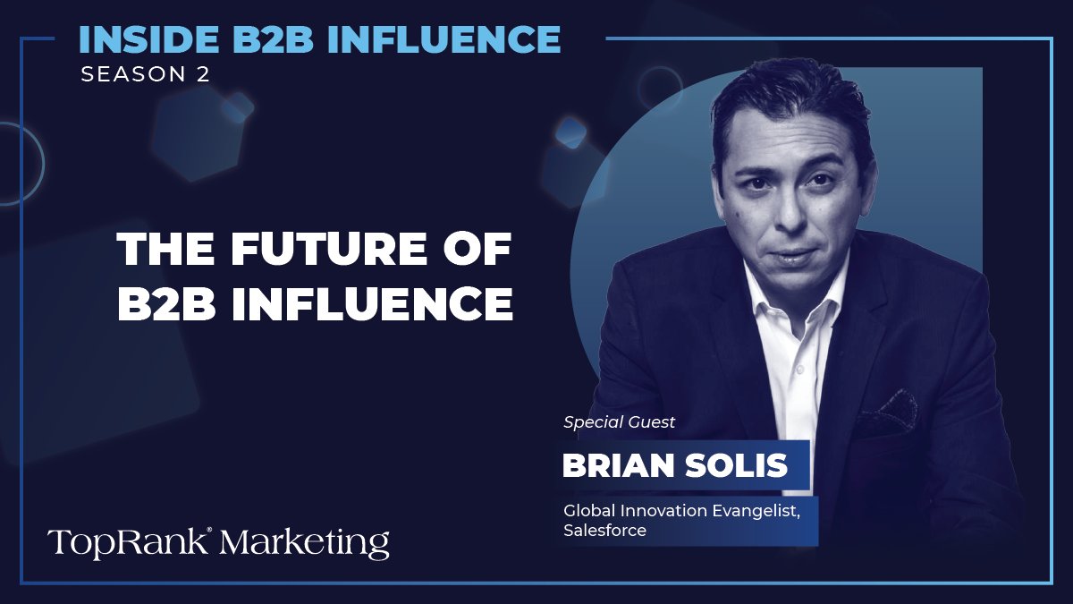 toprank's tweet photo. What will the future of B2B influence look like for brands? In the latest episode of #InsideB2BInfluence, @BrianSolis of @Salesforce joined our CEO @LeeOdden to explore 💫 key questions about influence for B2B. You'll find it all here: ➡️ https://t.co/3FfzIjcewM

#B2BMarketing https://t.co/4ZSrCYMdTD