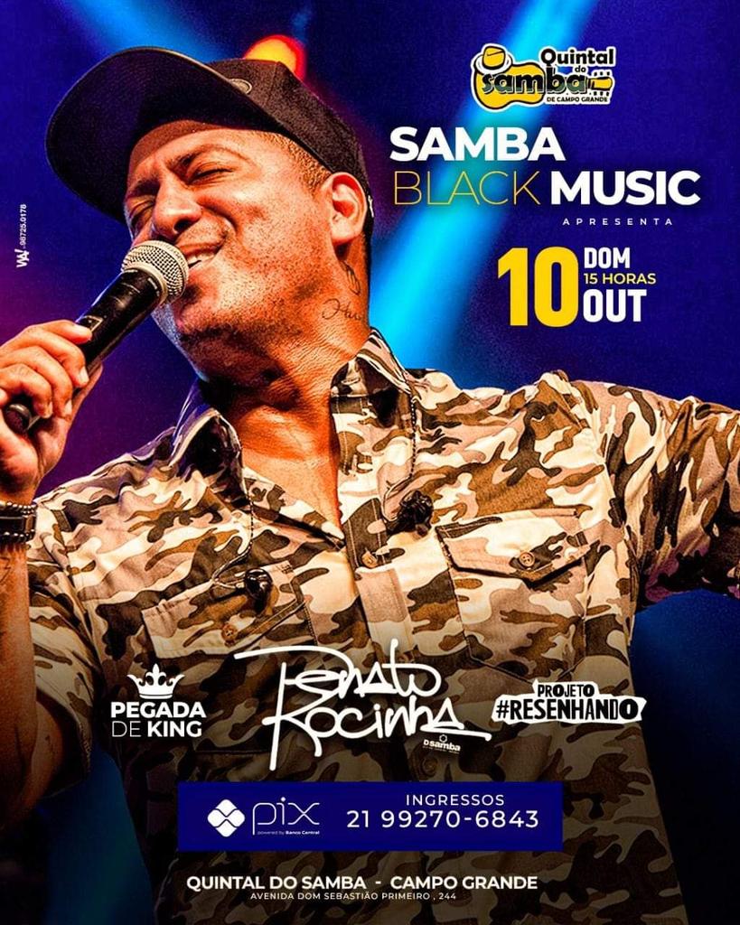 Fernand33898847's tweet photo. SAMBA BLACKMUSIC
#Apresenta:
🎶 RENATO DA ROCINHA 🎶
          (Show completo)
✔  Dia 10 de Outubro
🕒  Às 15:00hs
#Abertura: 
⭐ Projeto Resenhando,
⭐ Projeto Samba BlackMusic.
#Local:
Quintal do Samba
Av. Dom Sebastião Primeiro, 224
Campo Grande. https://t.co/gKIUR3ia2G