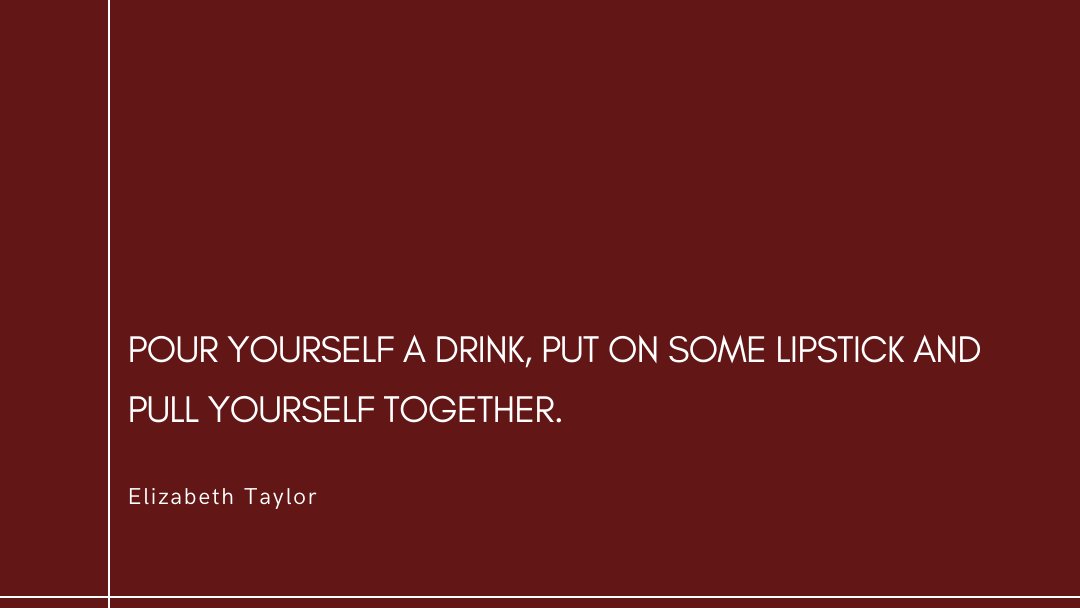 GeorgeHillWine's tweet photo. Well said Elizabeth! 👏 🍷 💄
#winequotes🍷 #humpday #wednesdaywisdom #isit5oclockyet⁉️ #independentwinemerchant #loughborough #leicestershire #nottinghamshire https://t.co/l0cEmDOhro