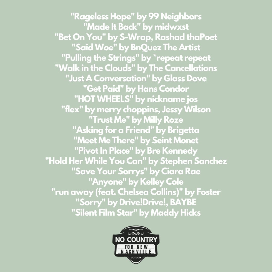 NoCountryNash's tweet photo. This week’s playlist: we got verses from @99NBRS @Swrap @Rashadthapoet, guitars from @repeatX2 @TCancellations, hooks from @BrigettaA @SeintMonet &amp; so much more! 

🎧 https://t.co/hfXCEUi45g https://t.co/YSgpY5wClt