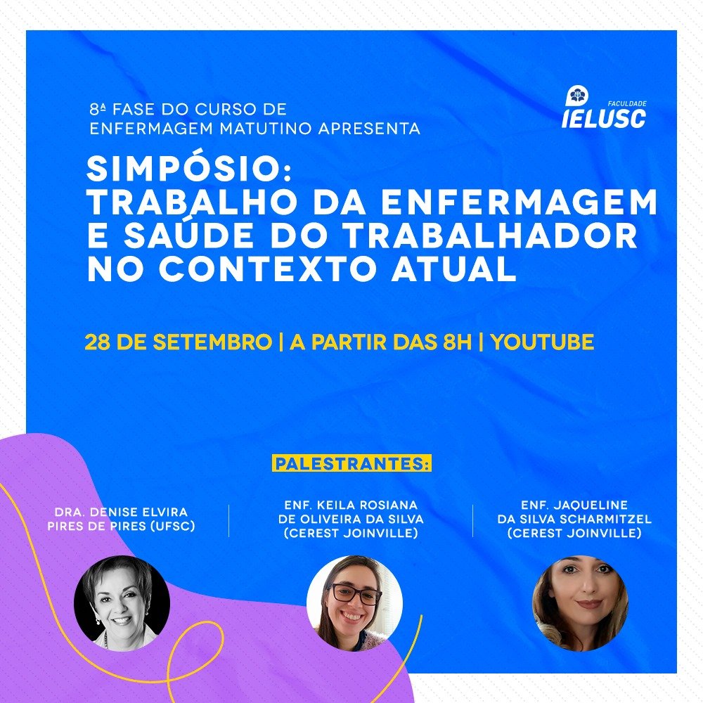 No dia 28 de setembro, a partir das 8h, a 8ª fase do curso de Enfermagem promoverá o Simpósio: Trabalho da Enfermagem e Saúde do Trabalhador no Contexto Atual. O evento será transmitido pelo Youtube e é aberto a toda a comunidade. Participe: youtu.be/wlULK6iDsl0.