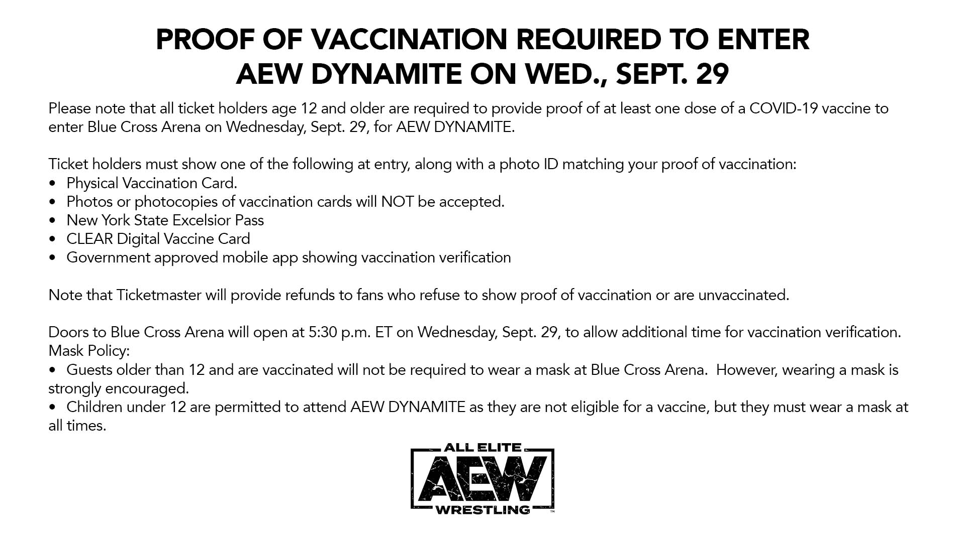 All Elite Wrestling on Twitter: "Proof of vaccination required to enter # AEWDynamite, this Wednesday, September, 29 in Rochester, New York. For full  details and FAQ visit - https://t.co/fWiuQMAQon https://t.co/HFuE1wMEG5" /  Twitter