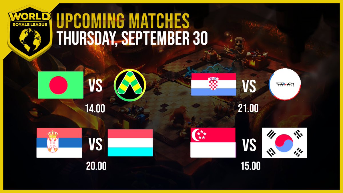 World Royale League (@worldleaguecr) on Twitter photo ๐
Upcoming Matches Thursday September 30
All Match Times in CEST
๐14:00 ๐ง๐ฉ @GalibFardin vs <a href="/TeamAusCr/">Team Australia CR</a>๐ฆ๐บ
๐20:00 ๐ท๐ธ <a href="/Serbia_CR/">Serbia</a> vs <a href="/LuxCRteam/">LuxRoyale_Team</a>๐ฑ๐บ
๐21:00 ๐ญ๐ท <a href="/CroatiaCR/">Team Croatia</a> vs <a href="/TeamCZE_CR/">Team Czech Republic CR</a>๐จ๐ฟ
๐15:00 ๐ธ๐ฌ <a href="/TeamSG_CR/">Singapore Slayers</a> vs <a href="/Team_Korea_CR/">Team Korea CR</a>๐ฐ๐ท ๐
Upcoming Matches Thursday September 30
All Match Times in CEST
๐14:00 ๐ง๐ฉ @GalibFardin vs <a href="/TeamAusCr/">Team Australia CR</a>๐ฆ๐บ
๐20:00 ๐ท๐ธ <a href="/Serbia_CR/">Serbia</a> vs <a href="/LuxCRteam/">LuxRoyale_Team</a>๐ฑ๐บ
๐21:00 ๐ญ๐ท <a href="/CroatiaCR/">Team Croatia</a> vs <a href="/TeamCZE_CR/">Team Czech Republic CR</a>๐จ๐ฟ
๐15:00 ๐ธ๐ฌ <a href="/TeamSG_CR/">Singapore Slayers</a> vs <a href="/Team_Korea_CR/">Team Korea CR</a>๐ฐ๐ท