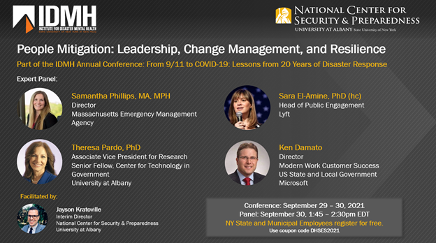 NCSPualbany's tweet photo. THIS WEEK: We join @IDMH_NewPaltz for a conference on lessons learned from 9/11 to COVID-19, ft. @WCraigFugate.

Check out our 9/30 panel on leadership, change, and resilience with experts from @MassEMA, @lyft, @Microsoft, and @ualbany.

Sign up here: https://t.co/1K1ssG9G4I https://t.co/rLPGN7EyYx