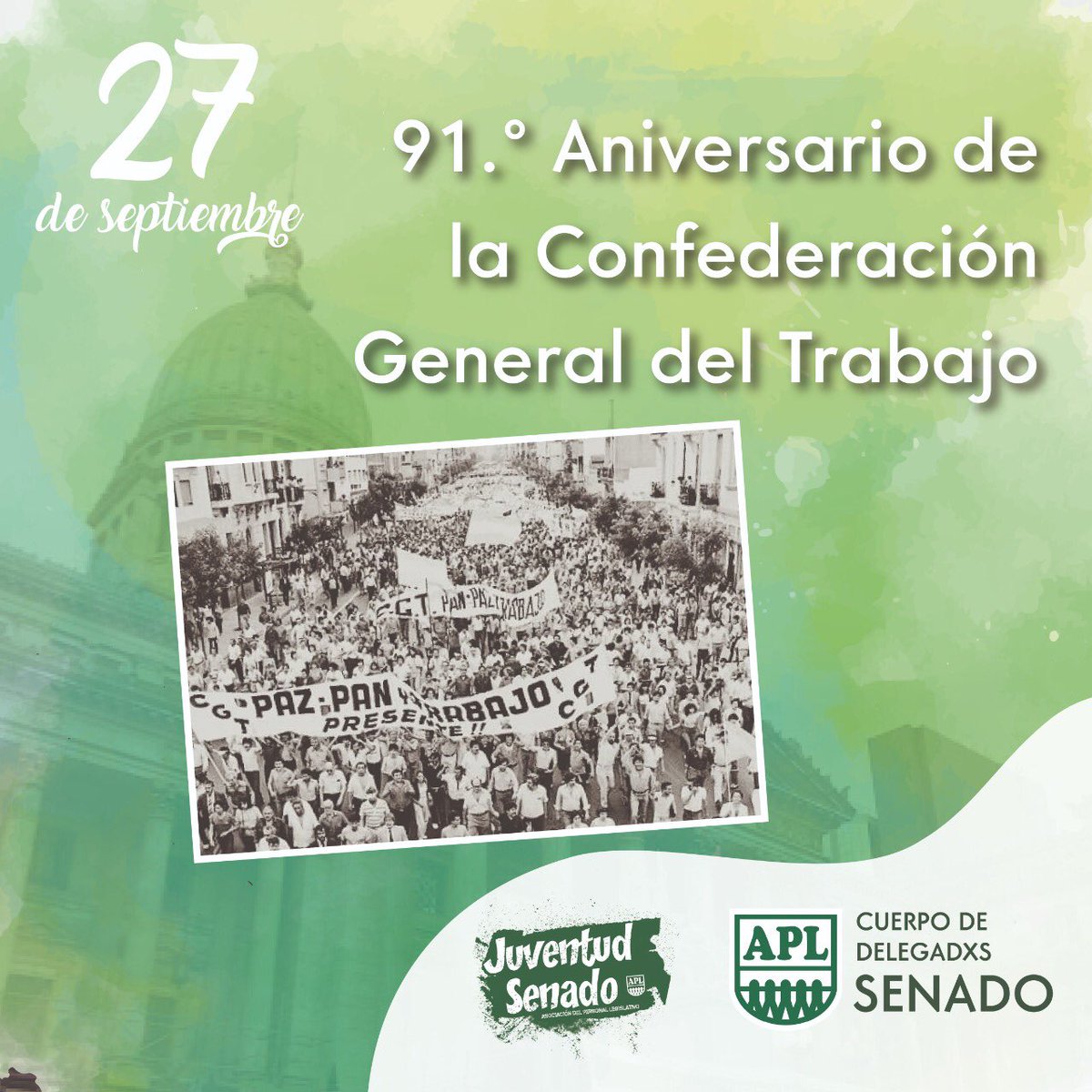 91 Aniversario de la Confederación General del Trabajo.
